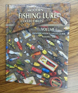 Modern Fishing Lure Collectables Vol.  1 Identification Guide Russ Lewis