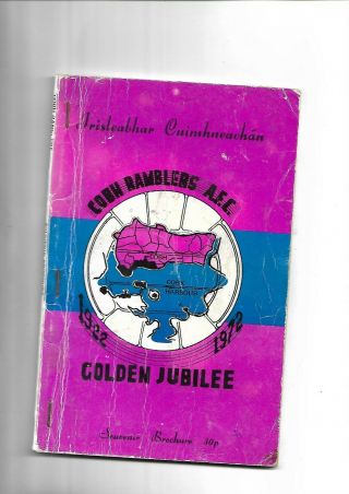 1972 Very Rare Cobh Ramblers Diamond Jubilee Brochure