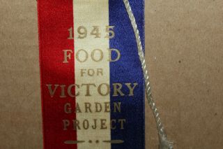 1945 Food For Victory Garden Project Ribbon County 4 - H Club Sears Roebuck Rare 2
