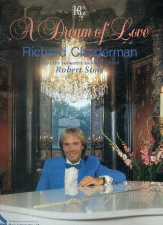 Rare Richard Clayderman Romantic Sheet Music Book A Dream Of Love Robert Stoltz