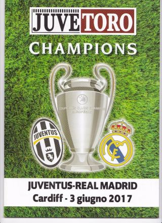 2017 Champions League Final Juventus V Real Madrid (rare Official  Juve - Toro )