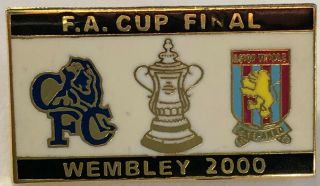Chelsea Aston Villa Fa Cup Final Wembley 2000 Badge Rare
