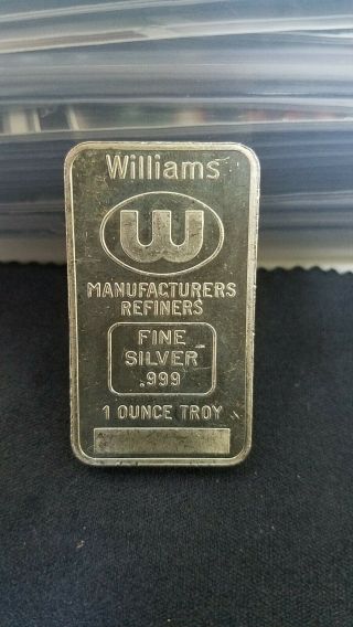 Rare Williams Vintage 1 Ounce.  999 Fine Silver Bar Refiner Rare