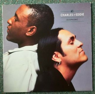 Charles And Eddie ‎– Duophonic.  (rare 1992 Vinyl Lp) Nm (would I Lie To You)