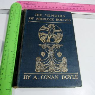 Arthur Conan Doyles/memoirs Of Sherlock Holmes/rare Edition/ 1906/ 24 Illus