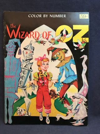 Vintage The Wizard Of Oz Coloring Book Color By Number Dorothy Rare