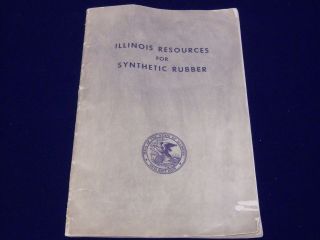 1942 Illinois Resources Synthetic Rubber Atlas Charles Thompson - Kd 438