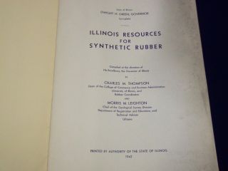 1942 ILLINOIS RESOURCES SYNTHETIC RUBBER ATLAS CHARLES THOMPSON - KD 438 2