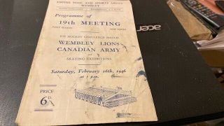 Wembley Lions V Canadian Army - - - Ice Hockey Programme - - 16th February 1946 - - Rare