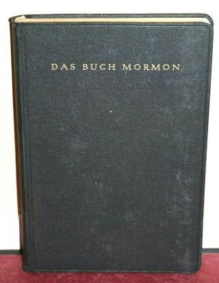 The Book Of Mormon German Translation Das Buch Mormon 1950 Lds Mormon Rare Hb