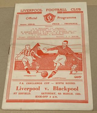 Rare Liverpool V Blackpool Fa Cup 1949/1950 Cond.  Football Programme
