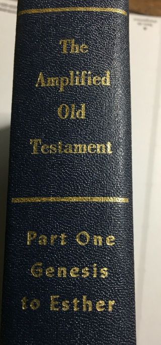 Rare Vintage The Amplified Bible Old Testament Part One - Genesis No Markings