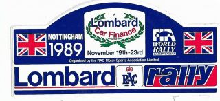 Lombard Rac Rally 1989 Sticker Nottingham Very Rare And Collectable 40 Years Old