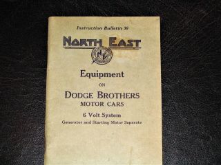 RARE 1926 NORTH EAST EQUIPMENT ON DODGE BROTHERS MOTOR CARS 6 VOLT SYSTEM BOOK 2