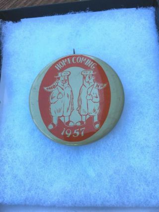 Rare Nr Mt Authentic 1957 Ohio State Football Homecoming Pin,  Button Woody Hayes