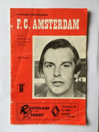 Rare Vtg Fc Amsterdam V Feyenoord Football Program - 27 Nov 1977,  27/11/77 Shirt
