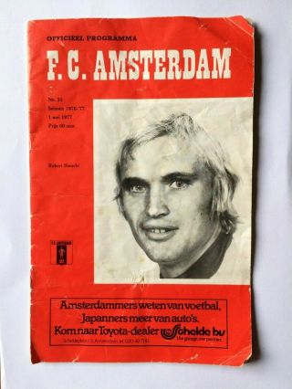 Rare Vintage Fc Amsterdam V Ajax Football Program - 1st May 1977,  01/05/77 Shirt