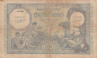 500 Francs Vg Banknote From French Algeria 1943 Pick - 93 Very Rare