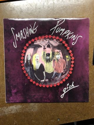 Smashing Pumpkins - Gish (vinyl Lp) Uk 1991 1st Press Rare