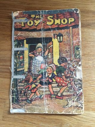 Very Rare Antique Childrens Paperback “the Toy - Shop”