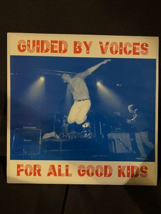 Guided By Voices - For All Good Kids,  Vinyl,  Live 03/30/95,  Rare,  Great Sound