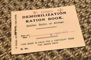 Rare First World War Ww1 Soldiers Demobilisation Ration Book Dated 1919