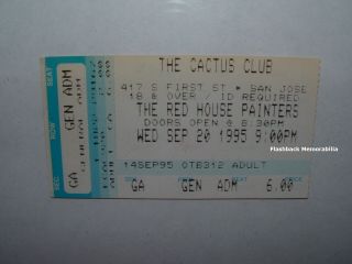 The Red House Painters 1995 Concert Ticket Stub San Jose Ca Cactus Club Rare