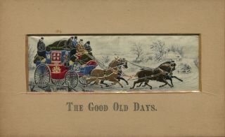 1880 Stevengraph Silk Woven Picture " The Good Old Days " Coaching Winter Scene