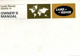 Land Rover Series Iii 1973 English Language Full Handbook Pack - Very Rare