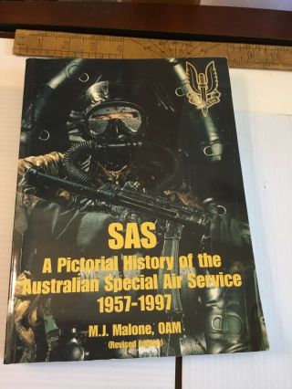 Sas A Pictorial History Of The Australian Special Air Service 1957 - 1997 Rare