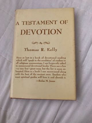 Rare 1941 1st Ed " A Testament Of Devotion " Thomas R Kelly Hc/dj