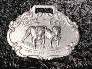 Coca Cola Sterling Watch Fob Bulldogs Prize Winners Antique Rare 5 Cents 1920