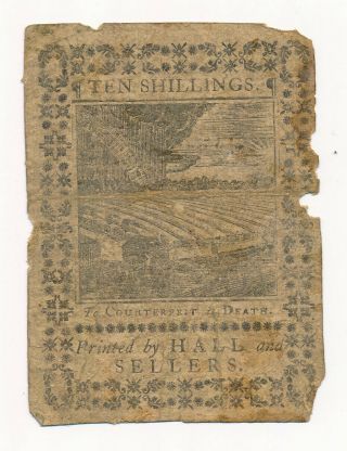 Colonial USA 1773 10 Shillings Note Pennsylvania RARE Printed by Hall & Sellers 2