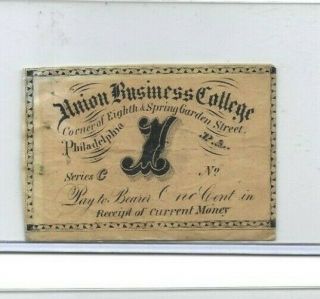 1 Cent " Union Business College " 1800 