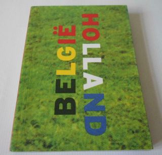 Belgie Holland In Fotos.  Rare Football Photography Book By M.  Steculorum 240 Pages