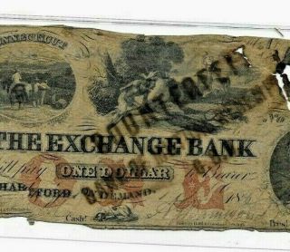 $1 " Exchange Bank " Cft.  (rare) $1 " Exchange Bank " Cft.  (rare) 1800 