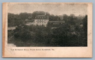 Front Royal Riverton Va Mills Antique Postcard