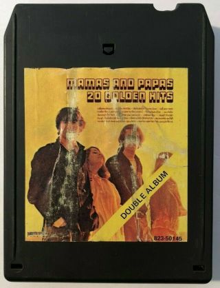 The Mamas And The Papas 20 Golden Hits Rare 8023 - 50145 Dunhill Records 8 Track