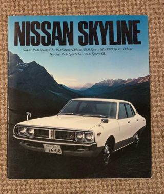 1976 Nissan Datsun Skyline Brochure.  Gc110 1800 1600 Sedan / Hardtop Rare