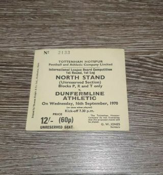 Tottenham Hotspur V Dunfermline Athletic Rare Ticket Texaco Cup 16/9/70