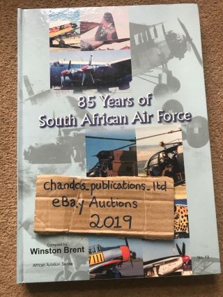 85 Years Of South African Air Force 1920 - 2005 (hardcover) - Winston Brent - Rare