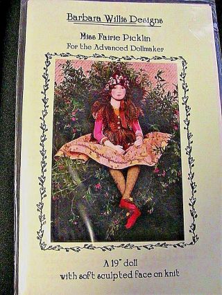 Miss Fairie Picklin Barbara Willis 1999 Rare & Oop 19 " Cloth Art Doll Pattern