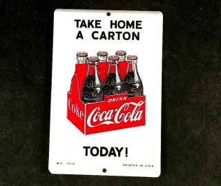 Vintage Take Home A Carton Coca Cola Door Push Pull Rare Old Advertising Sign