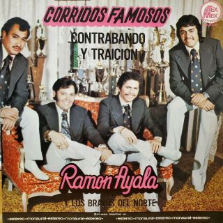 " Tejano Tex Mex  Ramon Ayala Y Los Bravos Del Nor  Corridos Famosos  Rare Lp "