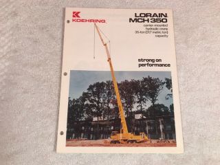 Rare Koehring Lorain Mch 350 Hydraulic Crane Dealer Sales Truck Brochure