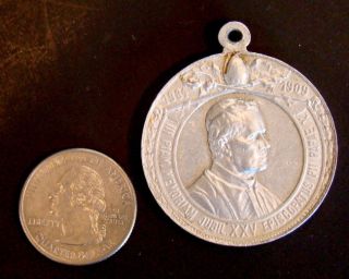 1909 Antique Pope Pius X Catholic Charm Medal Commemorating 25th Year Of Papacy