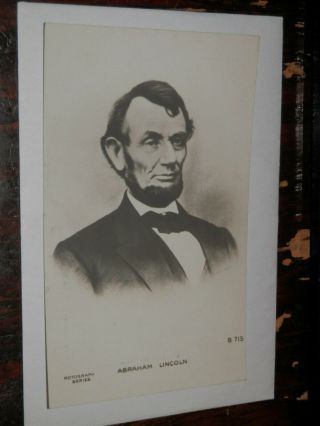 Abraham Lincoln Postcard - Very Rare - Rotograph B 715 - Bust - Nowhere Else