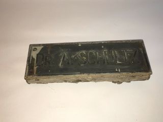 Antique Brass Buliding Plaque Name Plate Dr.  Schultz 1930’s