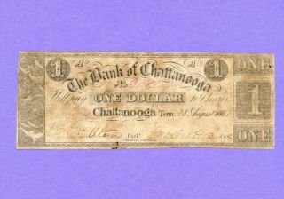 1861 $1 Bank Of Chattanooga Tennessee Civil War Rare Note