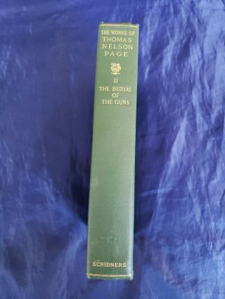The Burial of the Guns by Thomas Nelson Page Antique 1908 Anthology 3